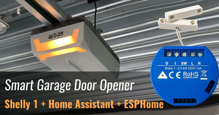 Thumbnail for post 'Make Your Garage Door Opener Smart: Shelly 1, ESPHome and Home Assistant'