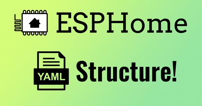 Thumbnail for post 'How I Structure My ESPHome Config Files'